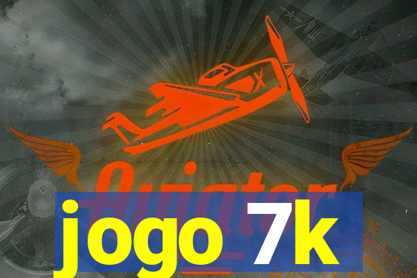 jogo 7k